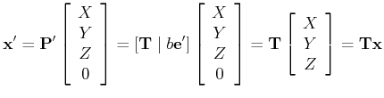 $\displaystyle {\bf x'} = {\bf P'} \left[ \begin{array}{c} X\\ Y\\ Z\\ 0 \end{ar...
...ht]
= {\bf T} \left[ \begin{array}{c} X\\ Y\\ Z \end{array} \right]
= {\bf Tx}
$