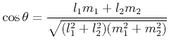 $\displaystyle \cos{\theta} = \frac{l_1m_1 + l_2m_2}{\sqrt{(l_1^2+l_2^2)(m_1^2+m_2^2)}}
$